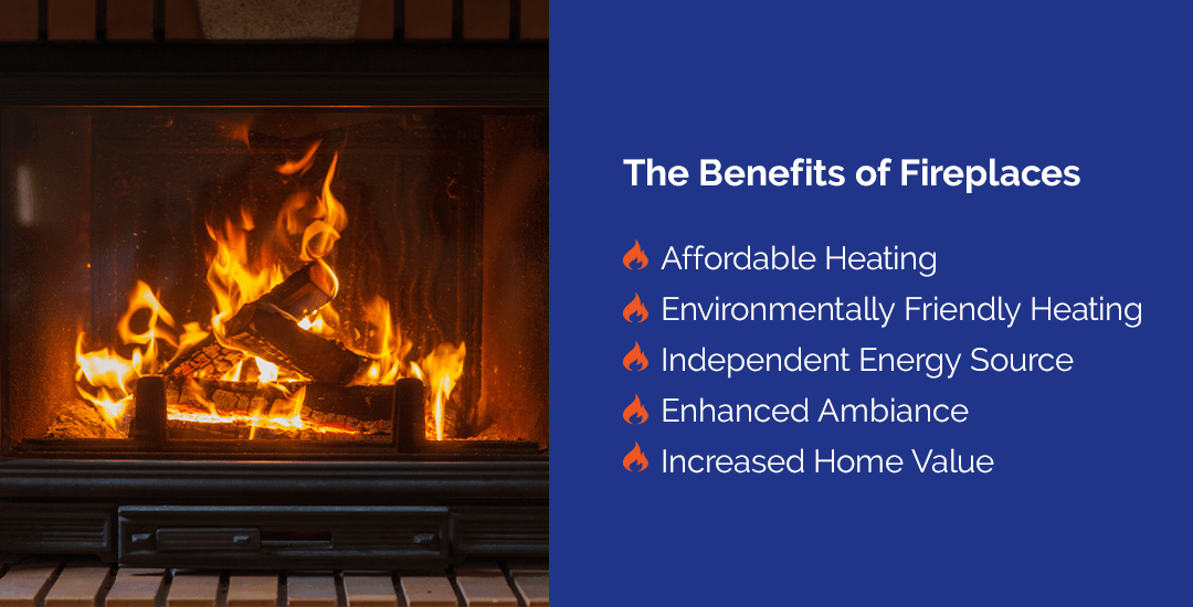 The Benefits of Fireplaces